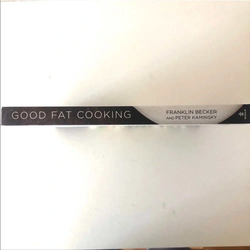 SIGNED Good Fat Cooking Franklin Becker Hardcover